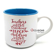 Teachers Who Love Teaching Mug