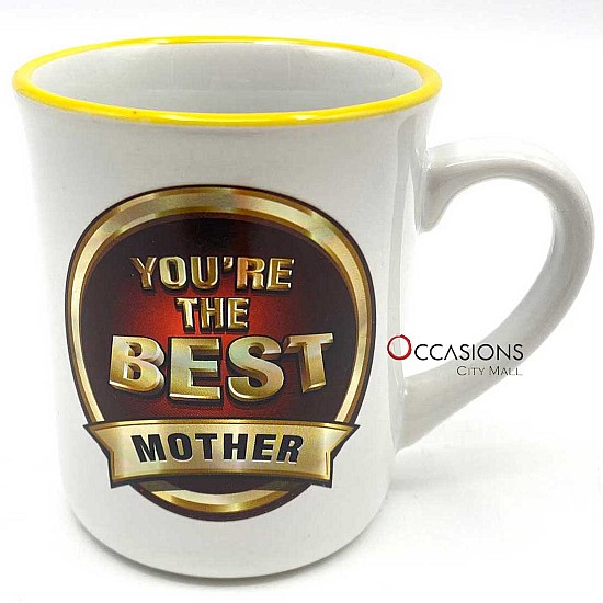 You're The Best Mother Mug